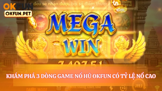 Lựa chọn phong cách quay hũ OKFUN dành cho bạn